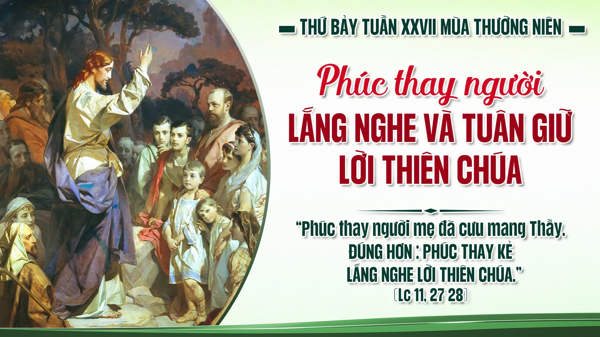 Suy Niệm Lời Chúa | Thứ Bảy Sau Chúa Nhật Tuần XXVII Mùa Thường Niên | Lc 11,27-28 | Phút Cầu Nguyện